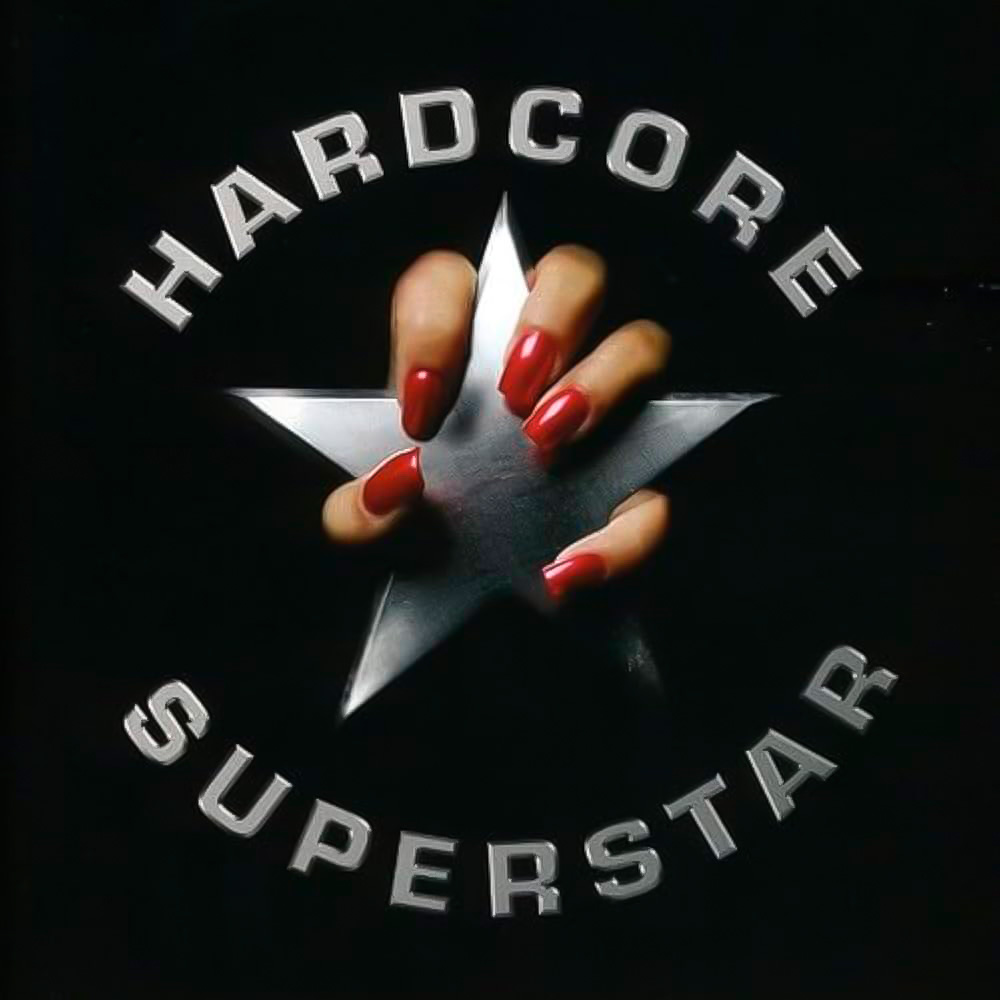 Hardcore Superstar - Hardcore Superstar